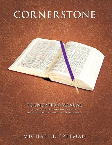 Cornerstone Foundation Manual [Paperback]