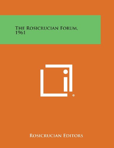 Rosicrucian Forum 1961 [Paperback]