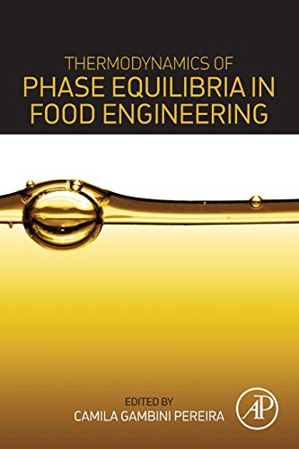 Thermodynamics of Phase Equilibria in Food Engineering [Paperback]