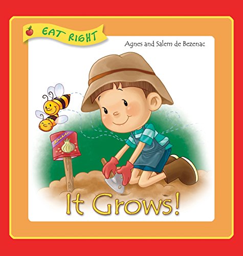 It Grows But Can You Grow A Pizza (eat Right) [Hardcover]