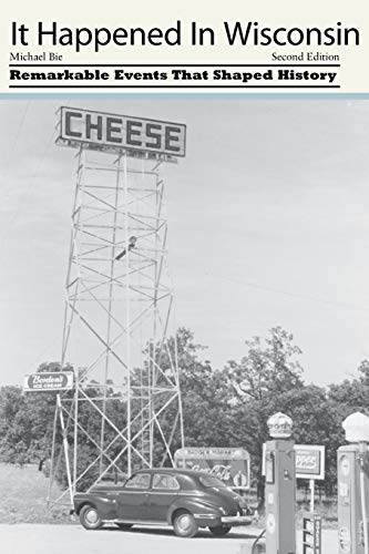 It Happened in Wisconsin [Paperback]