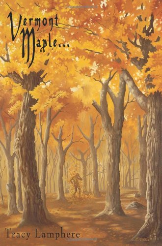 Vermont Maple... [Paperback]