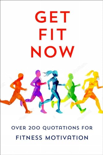 The Joy of Fitness An Inspiring Collection of Motivational Quotations [Hardcover]