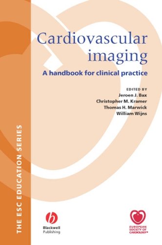 Cardiovascular Imaging A Handbook for Clinical Practice [Hardcover]