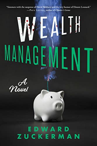 Wealth Management A Novel [Hardcover]
