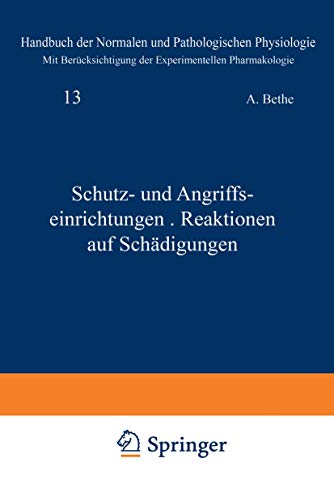 Schutz- und Angriffseinrichtungen  Reaktionen auf Schdigungen 13. Band - Schu [Paperback]