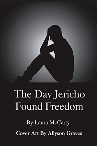 Day Jericho Found Freedom