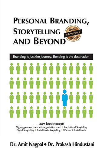 Personal Branding, Storytelling And Beyond