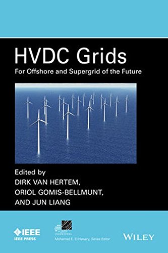 HVDC Grids For Offshore and Supergrid of the Future [Hardcover]