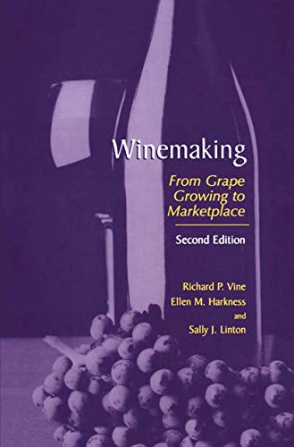 Winemaking From Grape Growing to Marketplace [Hardcover]