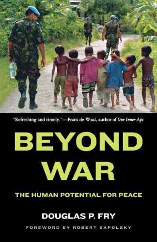 Beyond War The Human Potential for Peace [Paperback]