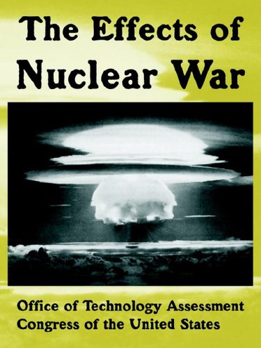 The Effects Of Nuclear War [Paperback]