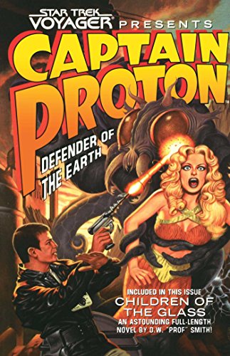 Star Trek Voyager Captain Proton Defender of the Earth [Paperback]