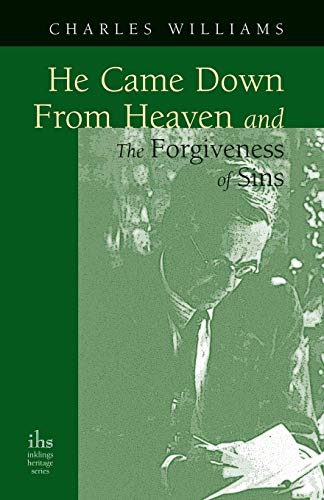 He Came Down From Heaven And The Forgiveness Of Sins [Paperback]