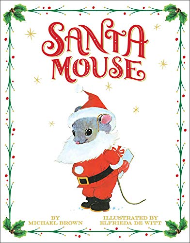 Santa Mouse [Hardcover]