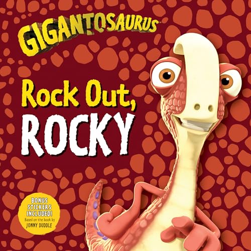 Gigantosaurus Rock Out, Rocky [Paperback]