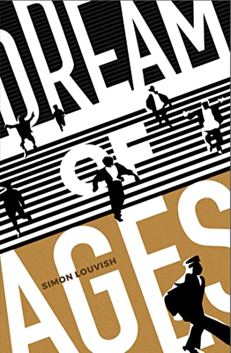 Dream of Ages [Paperback]