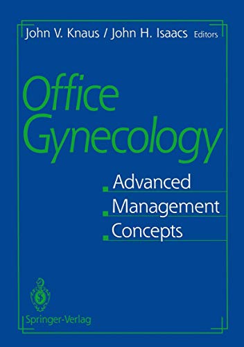 Office Gynecology Advanced Management Concepts [Hardcover]