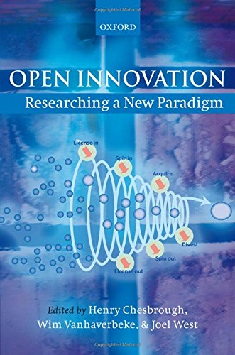 Open Innovation Researching a New Paradigm [Hardcover]
