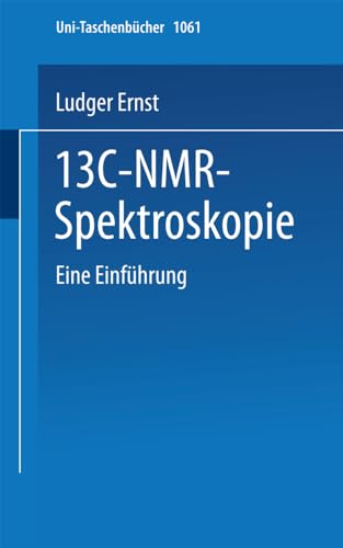 13C-NMR- Spektroskopie Eine Einfhrung [Paperback]