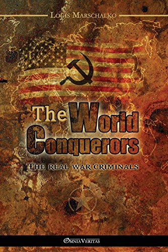 The World Conquerors [Paperback]