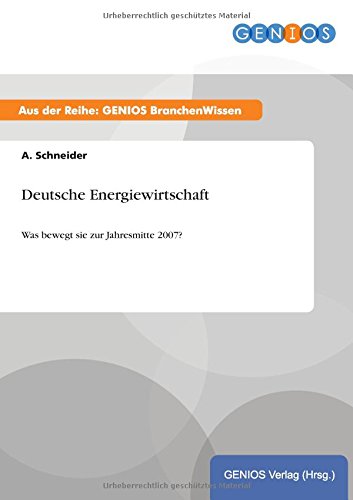Deutsche Energiewirtschaft (german Edition) [Paperback]