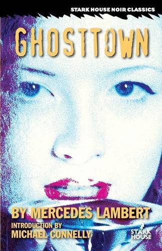 Ghosttown (stark House Noir Classics) [Paperback]