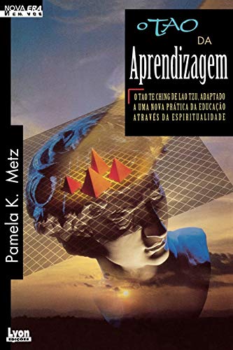 O Tao Da Aprendizagem (spanish Edition) [Paperback]