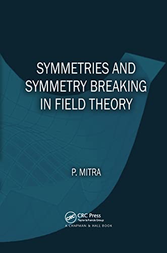 Symmetries and Symmetry Breaking in Field Theory [Paperback]