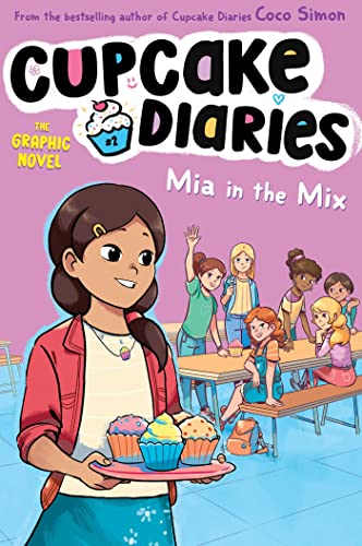 Mia in the Mix The Graphic Novel [Hardcover]