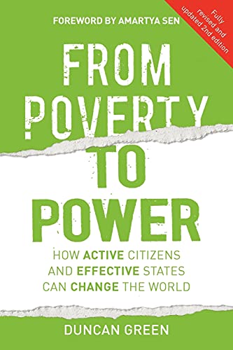 From Poverty to Power How active citizens and effective states can change the w [Paperback]