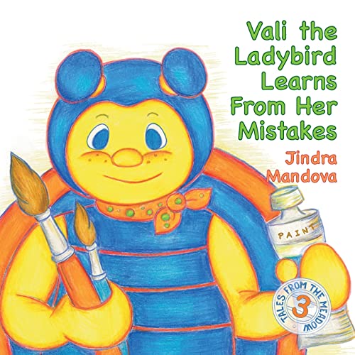 Vali The Ladybird Learns From Her Mistakes