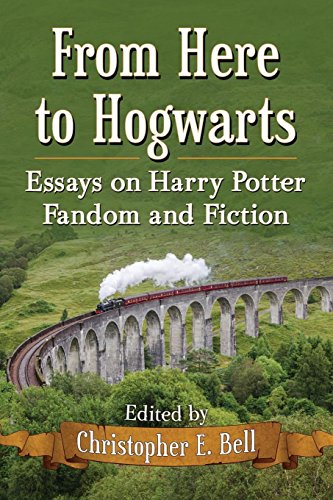 From Here To Hogwarts Essays On Harry Potter Fandom And Fiction [Paperback]