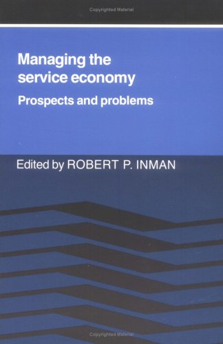 Managing the Service Economy Prospects and Problems [Paperback]