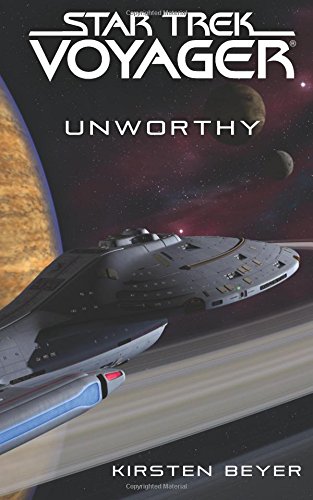 Star Trek Voyager Unworthy [Paperback]