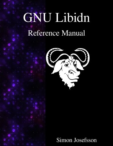 Gnu Libidn Reference Manual [Paperback]