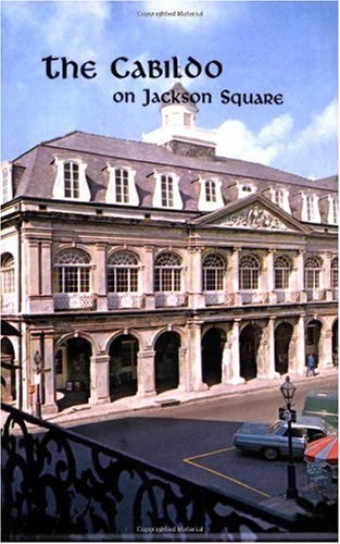Cabildo on Jackson Square [Paperback]