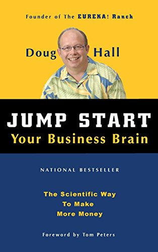 Jump Start Your Business Brain The Scientific Way To Make More Money [Hardcover]