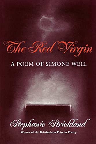 Red Virgin A Poem Of Simone Weil [Paperback]