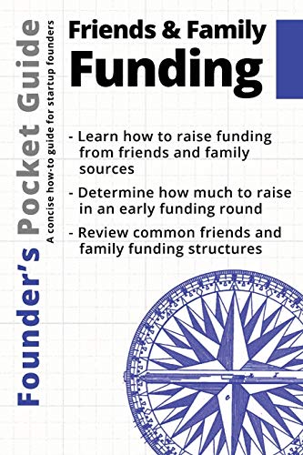 Founder's Pocket Guide  Friends and Family Funding [Paperback]
