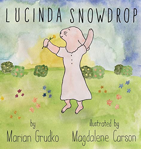 Lucinda Snowdrop [Paperback]