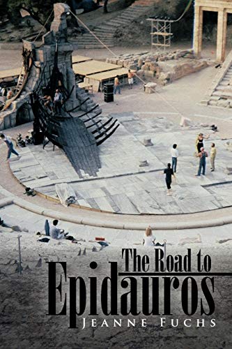 The Road To Epidauros [Paperback]