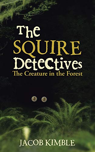The Squire Detectives [Paperback]