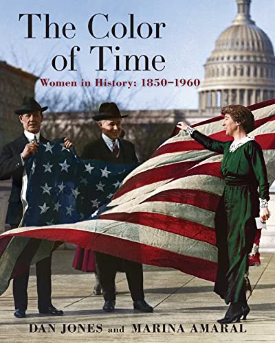 The Color of Time Women In History 1850-1960 [Hardcover]