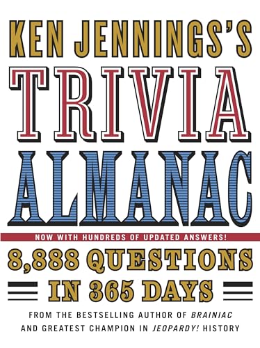 Ken Jennings's Trivia Almanac: 8,888 Questions in 365 Days [Hardcover]