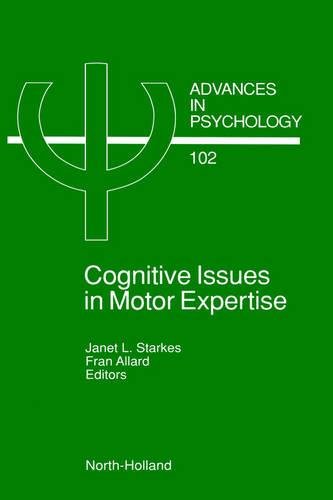 Cognitive Issues in Motor Expertise [Hardcover]