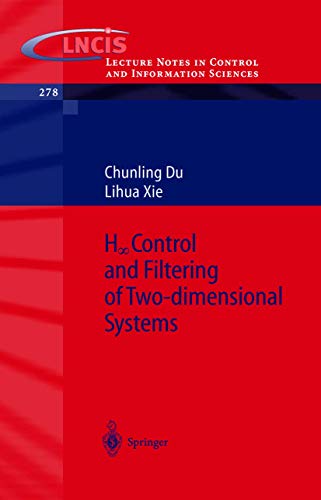 H_infinity Control and Filtering of Two-Dimensional Systems [Paperback]