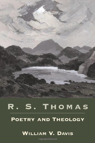 R. S. Thomas Poetry And Theology [Paperback]