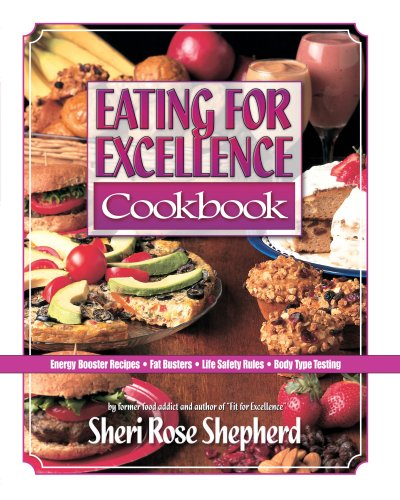 Eating for Excellence [Paperback]
