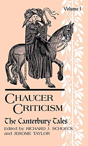 Chaucer Criticism Vol1 Philosophy [Paperback]
